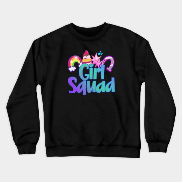 My Girl Squad 80's Cartoon Nostalgia Meme Crewneck Sweatshirt by Nirelle